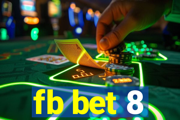 fb bet 8